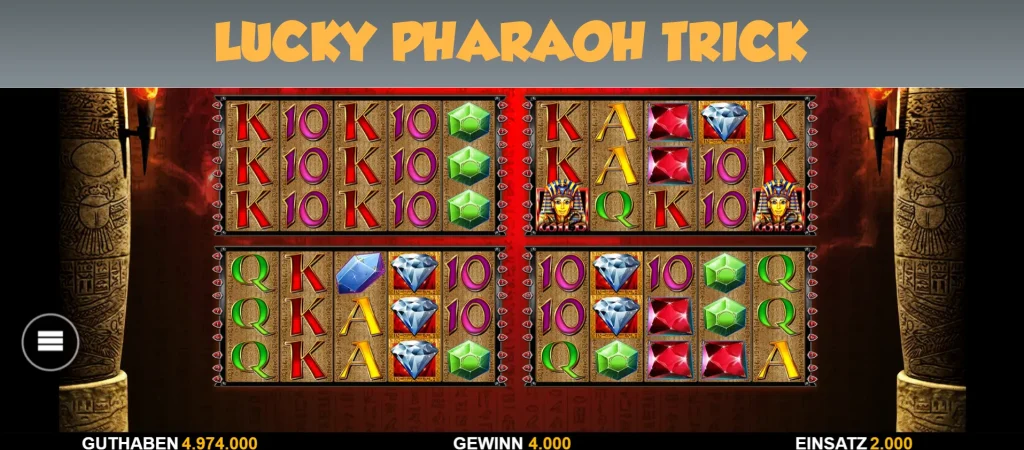 lucky pharaoh trick